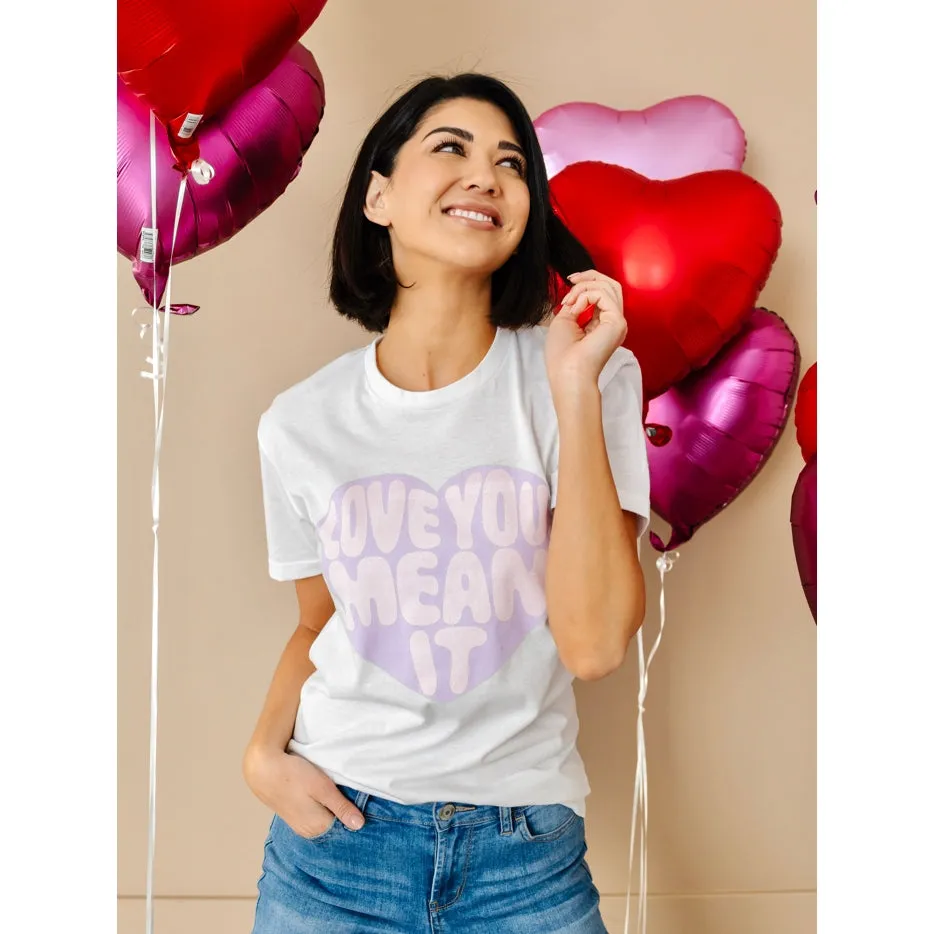 Love You, Mean It Women's White Tee